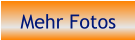 Mehr Fotos