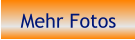 Mehr Fotos
